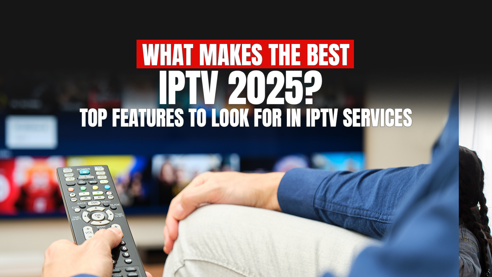 best iptv 2025